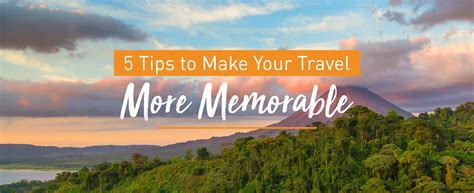 Follow Travel Tips To Enjoy Trip And To Make It Memorable Travel Tips