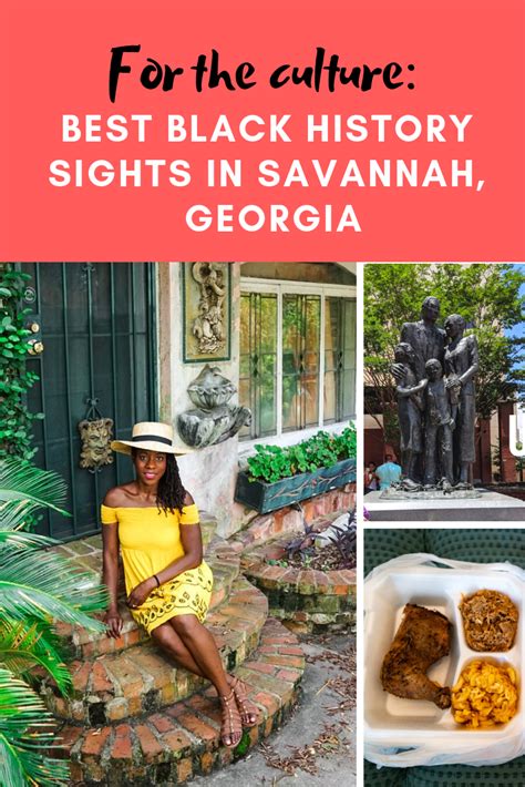 For The Culture Exploring African American History In Savannah Georgia Traveling While Black