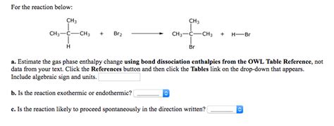 For The Reaction Below A Estimate The Gas Phase Chegg Com