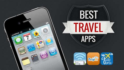 For The Travel Buff The Best Apps To Install Now