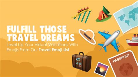 Fulfill Those Travel Dreams Level Up Your Virtual Vacations With