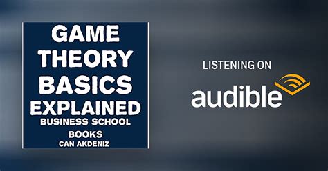 Game Theory Basics Explained By Can Akdeniz Audiobook Audible Ca