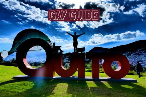 Gay Quito Travel Guide With The Best Bars Clubs Hotels And More