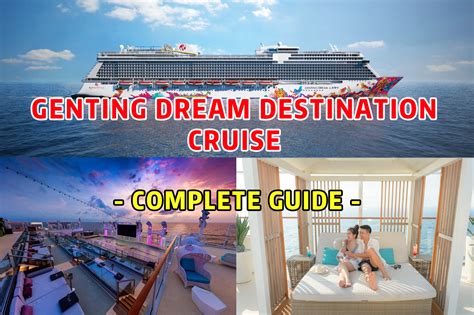 Genting Dream Destination Cruise Complete Guide Travelog Moments