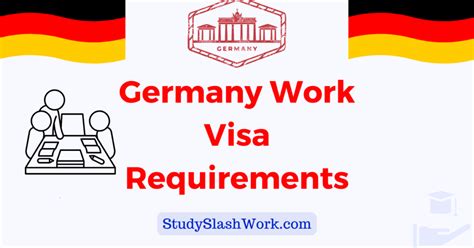 Germany Work Visa Requirements Reasons To Reject The German Work Visa Studyslashwork