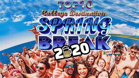 Get Ready For Spring Break 2020 Check Out Springbreakus Com For The