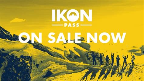 Get Your Ikon Pass Now Incredible Savings