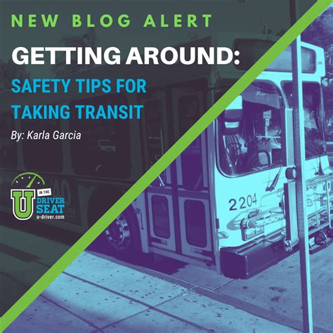 Getting Around Safety Tips For Taking Transit