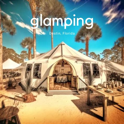 Glamping Destin FL Getaway