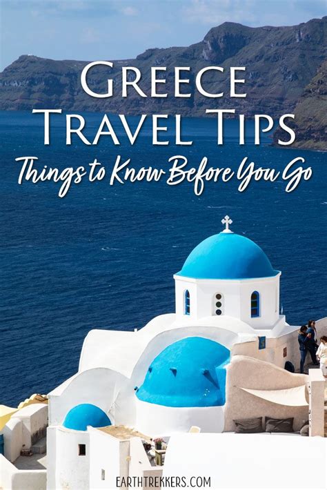 Greece Travel Tips Things To Know Before You Go To Greece Includes