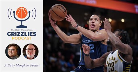 Grizzlies Podcast Bane Amp 39 S Return 10 Days And Two Ways Memphis Local Sports Business Amp Food