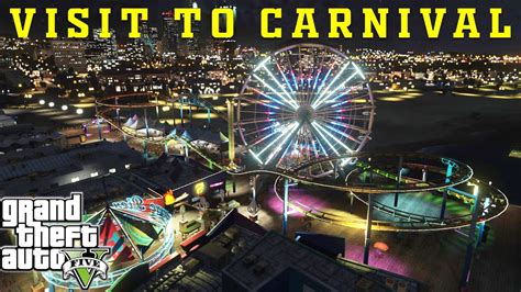 Gta 5 Visit To Carnival Youtube