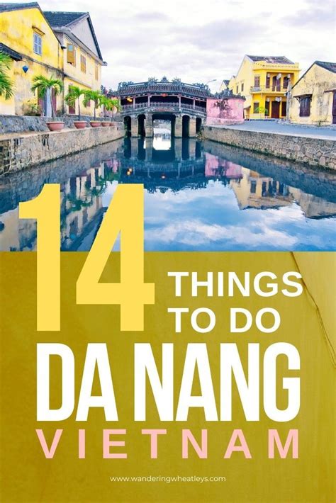 Guide To Da Nang Vietnam The Best 14 Things To Do Travel