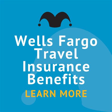 Guide To Wells Fargo Travel Insurance Benefits The Motley Fool