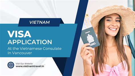 Guide Visa Application At The Vietnamese Consulate In Vancouver