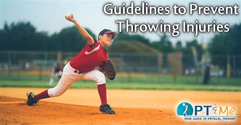 Guidelines To Prevent Throwing Injuries Pt Me