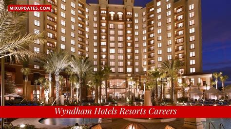 Gulf Jobs 2022 Wyndham Hotels Resorts Careers 2022 Uae Qatar