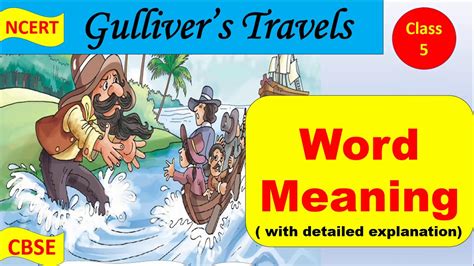 Gulliver S Travels Class 5 New Words With Detailed Explanation