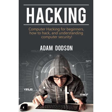 Hacking Computer Hacking For Beginners How To Hack And