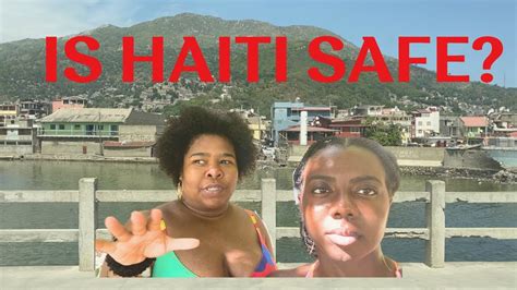 Haiti Travel Amp Tourism Safety Tips