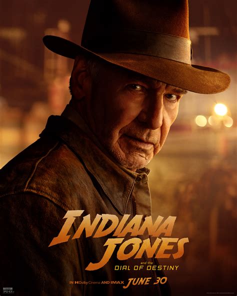 Harrison Ford As Indiana Jones Indiana Jones And The Dial Of Destiny Character Poster