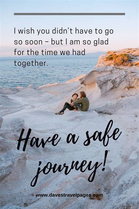 Have A Safe Journey Quotes For Friends Wishes For Love Safe Travels