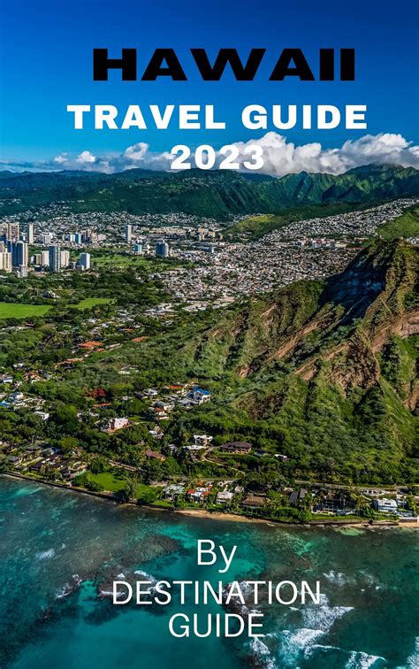 Hawaii Travel Guide 2023 Big Island Hawaii Vacation Guide 2023 2024