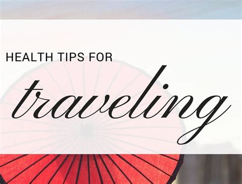 Health Travel Tips Verbal Gold Blog