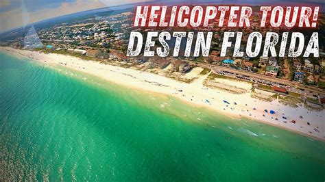 Helicopter Tour Over Destin Florida Youtube