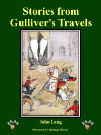 Heritage History Stories Of Gulliver S Travels Told To The Children