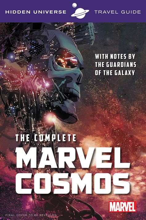 Hidden Universe Travel Guides The Complete Marvel Cosmos Book By