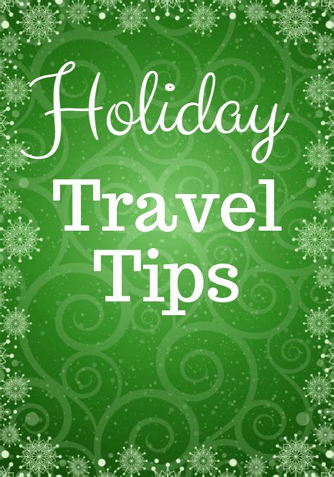 Holiday Travel Tips Mommy Travels