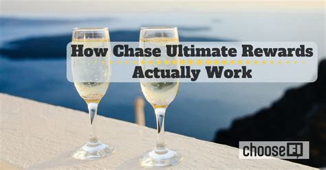 How Chase Ultimate Rewards Actually Work Choosefi