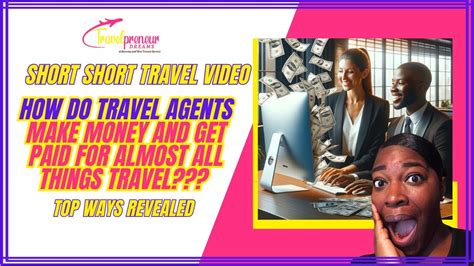 How Do Travel Agents Get Paid Youtube