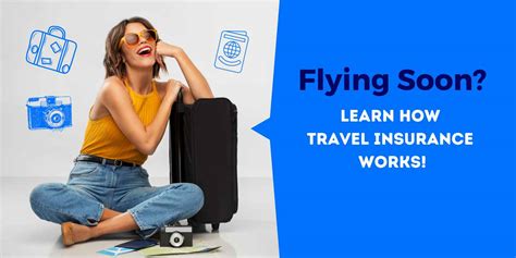 How Does Travel Insurance Work A Complete Guide Travinsu