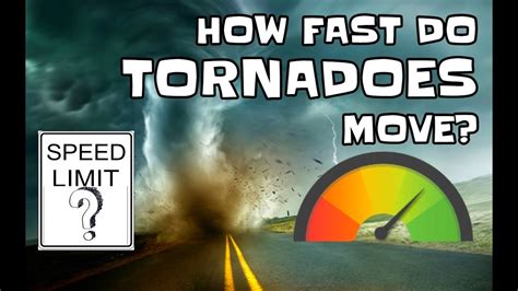 Tornadoes Travel Speed