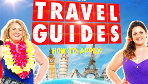 How To Apply For Travel Guides Audition And Application For 2024