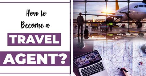 How To Become A Travel Agent Without Experience In 2023 Your Career