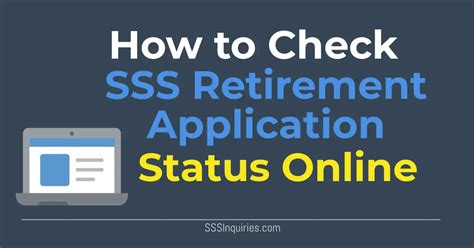 How To Check Sss Retirement Status Application Online