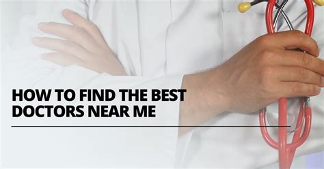 How To Find The Best Doctors Near Me Marketing 360