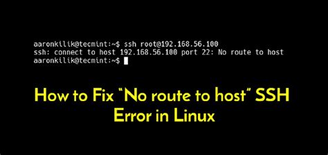 How To Fix Amp Quot No Route To Host Amp Quot Connection Error On Linux Make Tech Easier