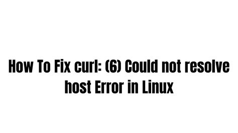 How To Fix Error Could Not Find Curl Error In Linux