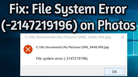 How To Fix File System Error 2147219196 On Microsoft Photos On