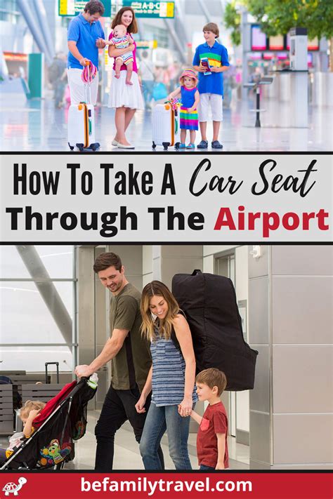 How To Fly With Infant Car Seat Befamilytravel