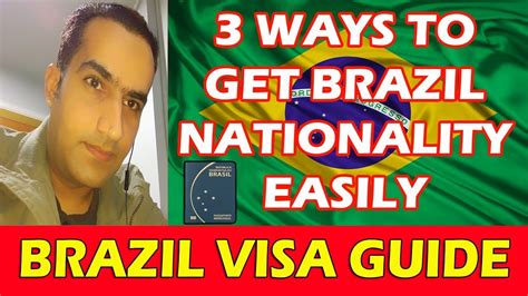 How To Get Brazil Nationality Visa Requirements Youtube