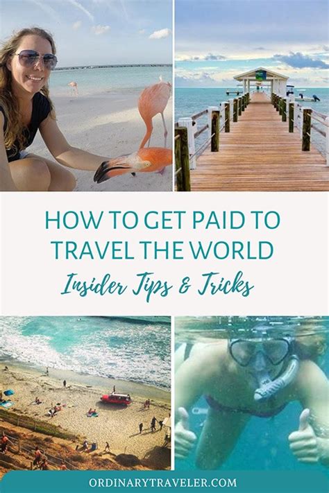 How To Get Paid To Travel The World Insider Tips Tricks