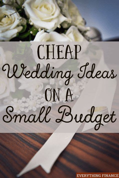 How To Have A Cheap Wedding For Under 1 000 Frugal Wedding Budget Wedding Wedding Planning