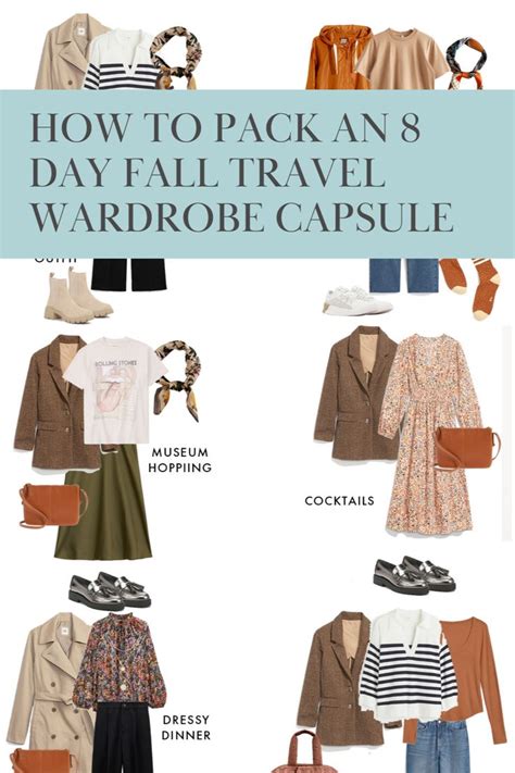 How To Pack An 8 Day Fall Travel Wardrobe Capsule Travelista