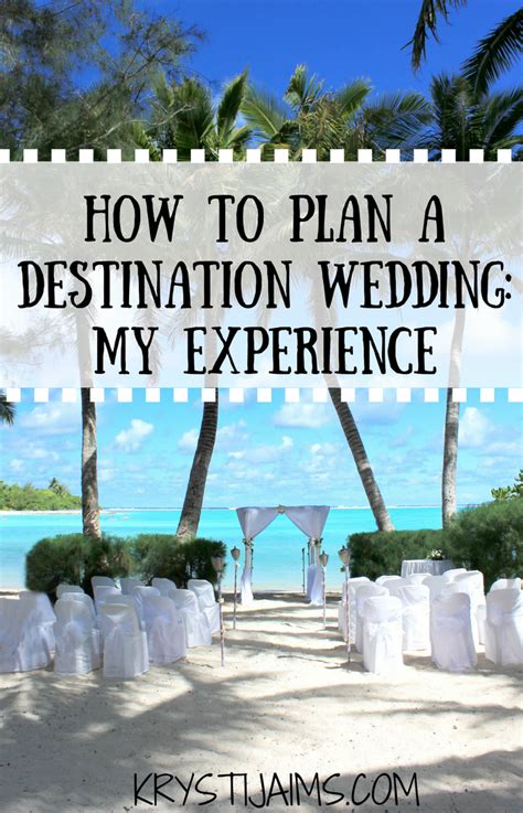 How To Plan A Destination Wedding My Experience Krysti Jaims