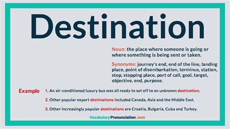 How To Pronounce Destination L Definition Meaning Example And